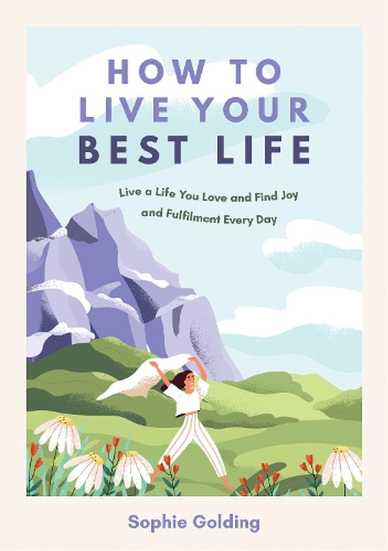 How to Live Your Best Life/Product Detail/Self Help & Personal Development