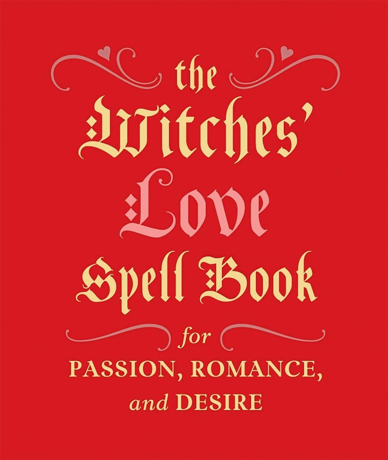 The Witches' Love Spell Book/Product Detail/Religion & Beliefs