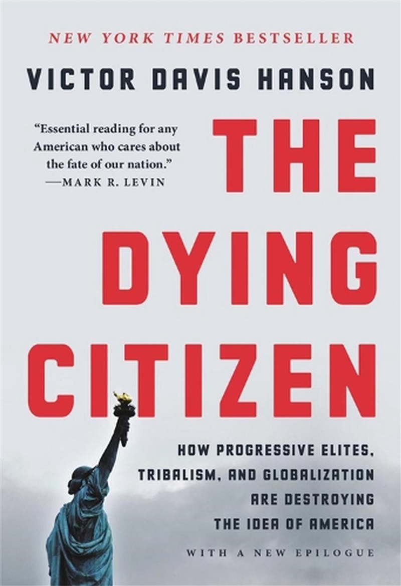 The Dying Citizen/Product Detail/Politics & Government