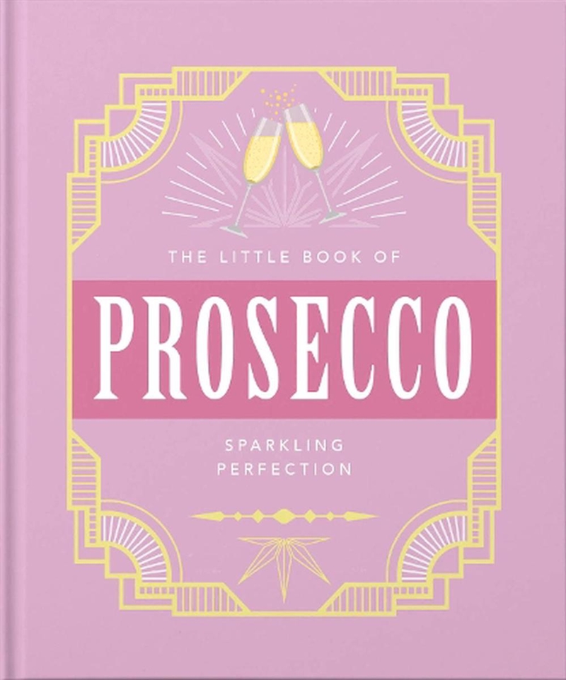 The Little Book of Prosecco/Product Detail/Recipes, Food & Drink