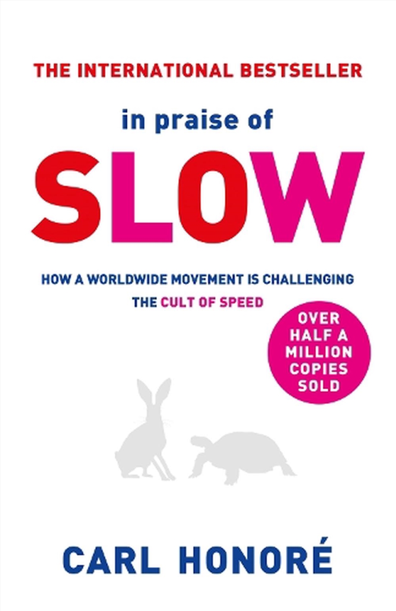 In Praise of Slow/Product Detail/Self Help & Personal Development