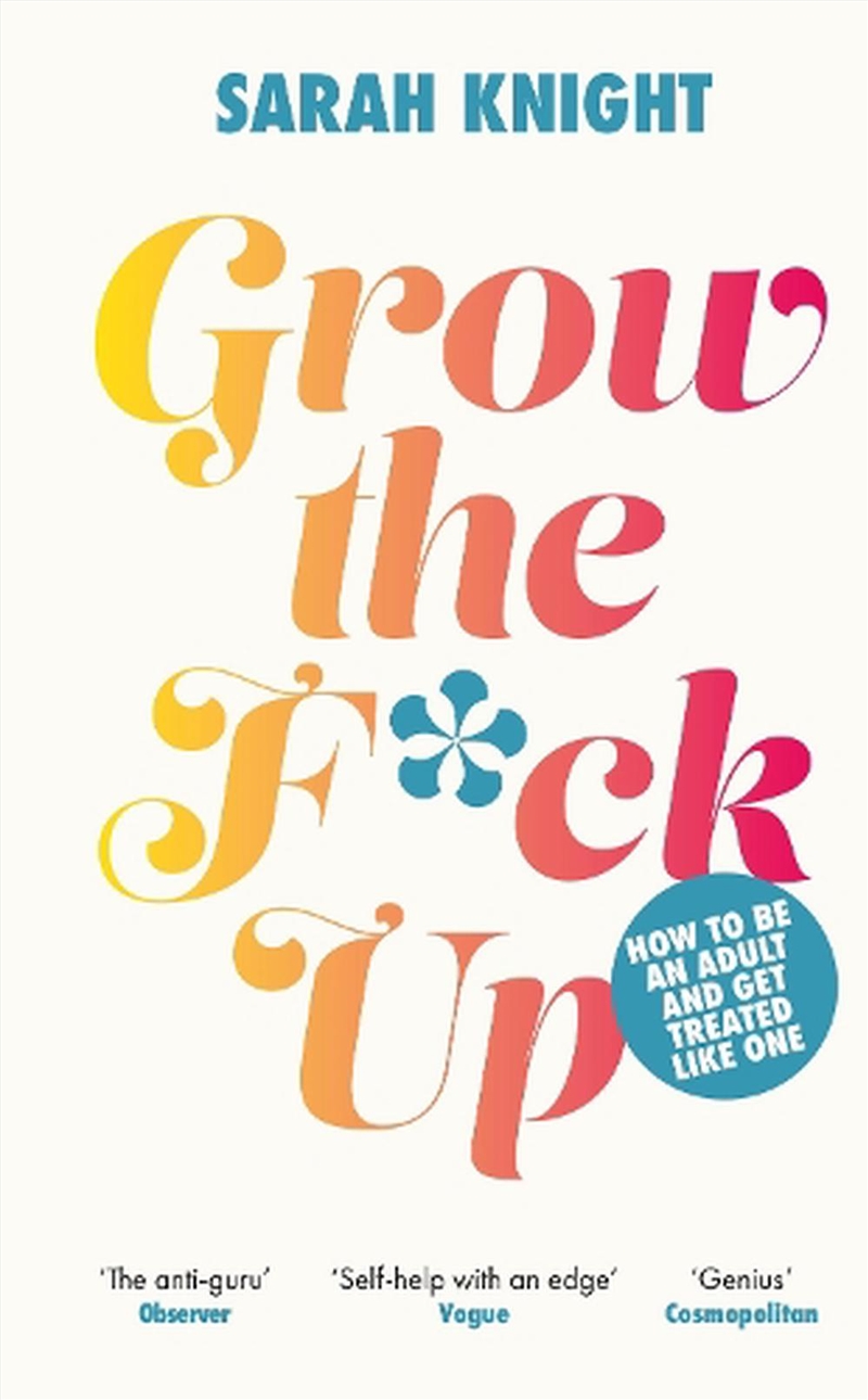 Grow the F*ck Up/Product Detail/Self Help & Personal Development