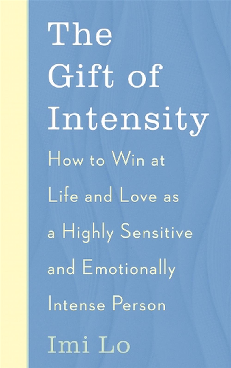 The Gift of Intensity/Product Detail/Self Help & Personal Development