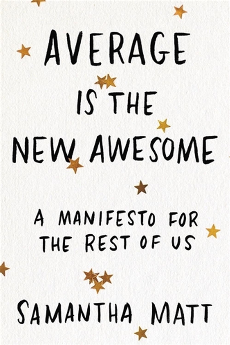 Average is the New Awesome/Product Detail/Self Help & Personal Development