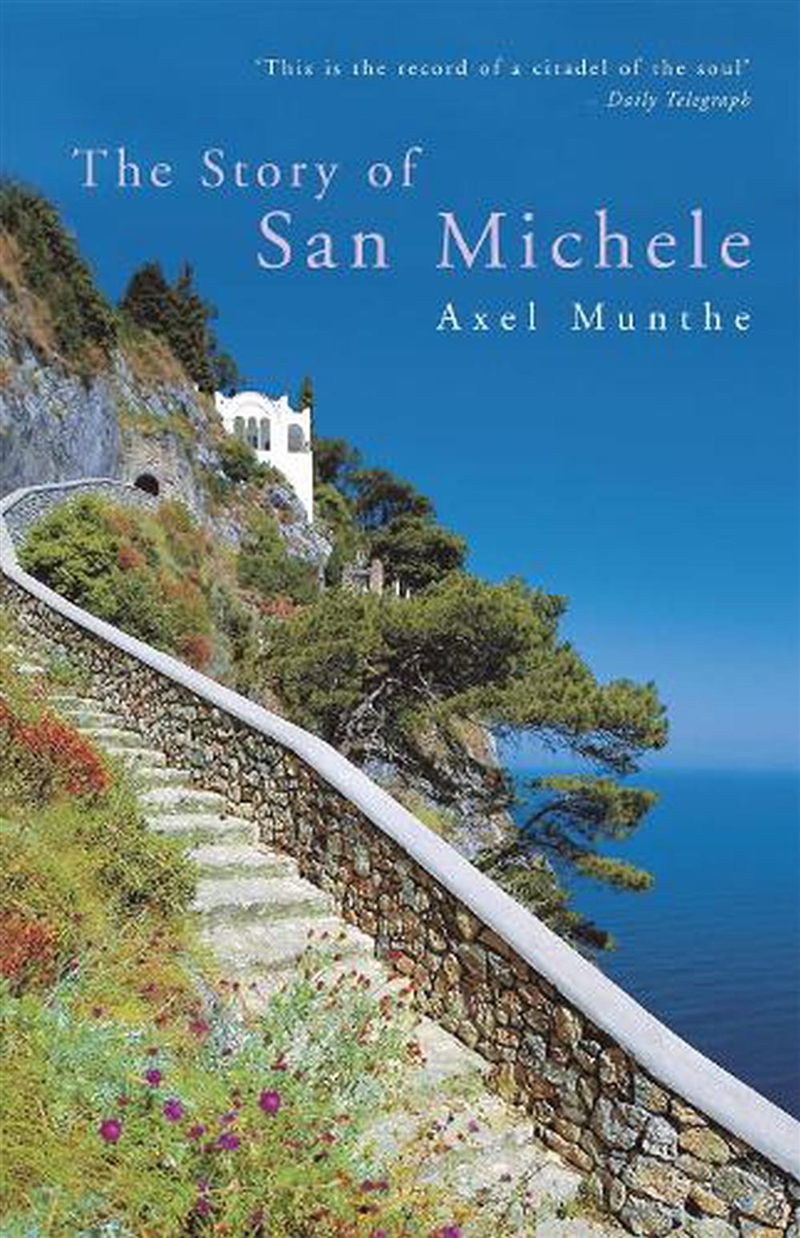 The Story of San Michele/Product Detail/Travel Writing