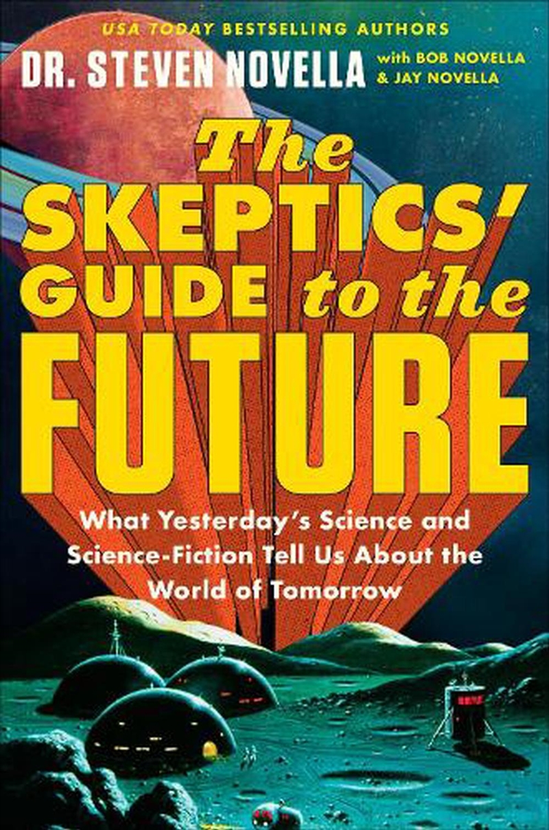 The Skeptics' Guide to the Future/Product Detail/Society & Culture