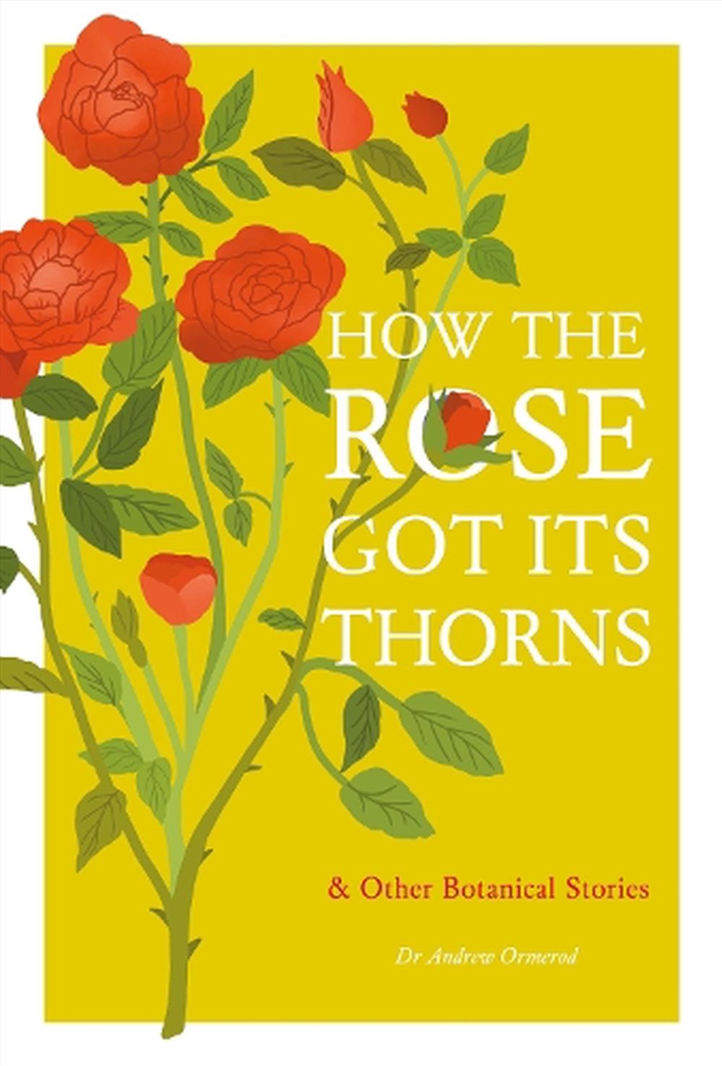 How the Rose Got Its Thorns/Product Detail/Gardening