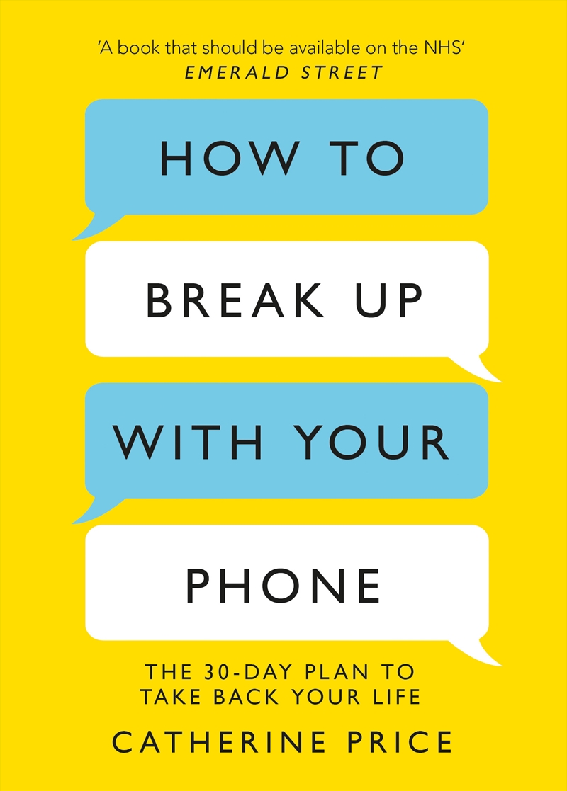 How to Break Up With Your Phone/Product Detail/Self Help & Personal Development