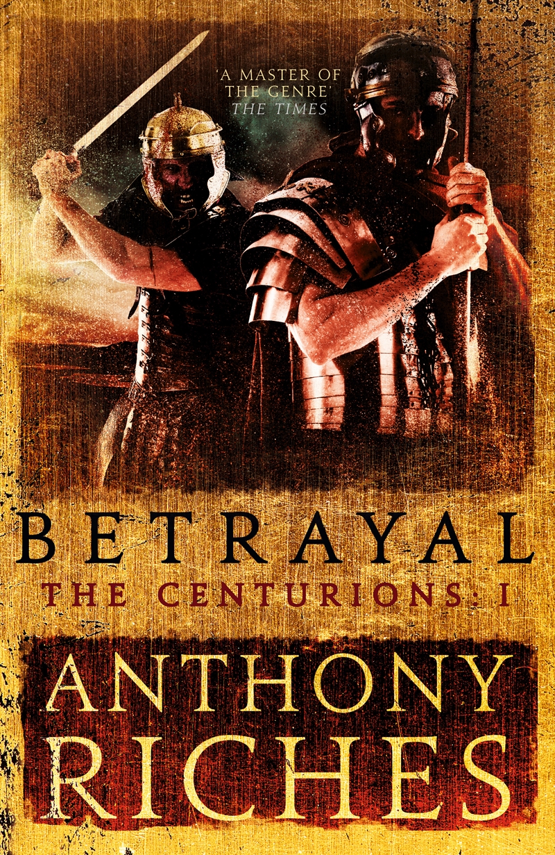 Betrayal: The Centurions I/Product Detail/Historical Fiction