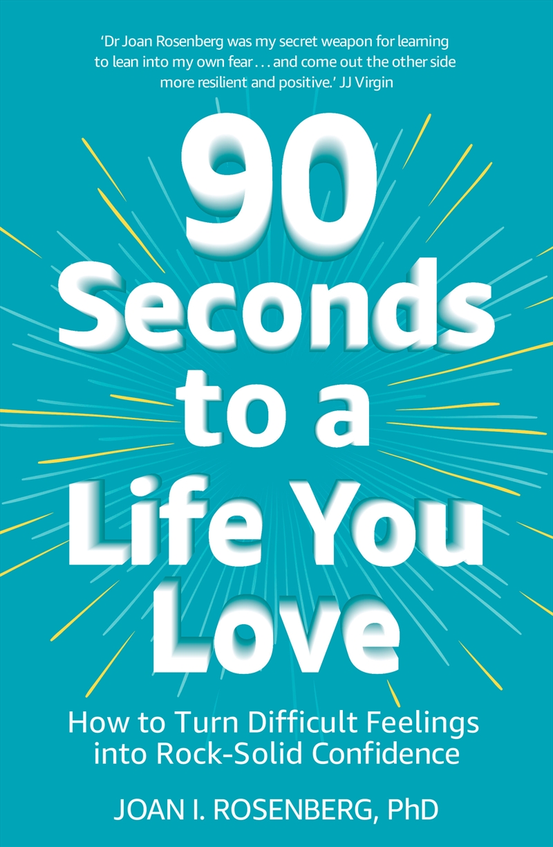 90 Seconds to a Life You Love/Product Detail/Self Help & Personal Development