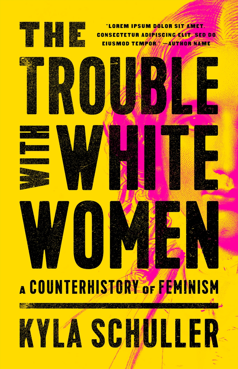 The Trouble with White Women/Product Detail/Society & Culture