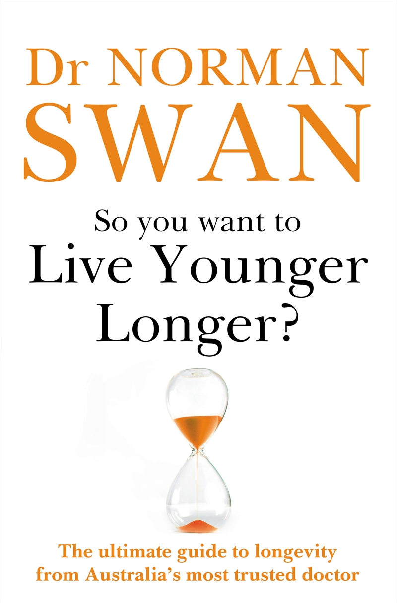 So You Want To Live Younger Longer?/Product Detail/Family & Health