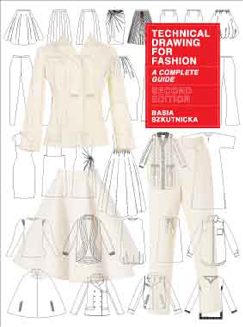 Technical Drawing for Fashion Second Edition/Product Detail/Fashion & Style Guides