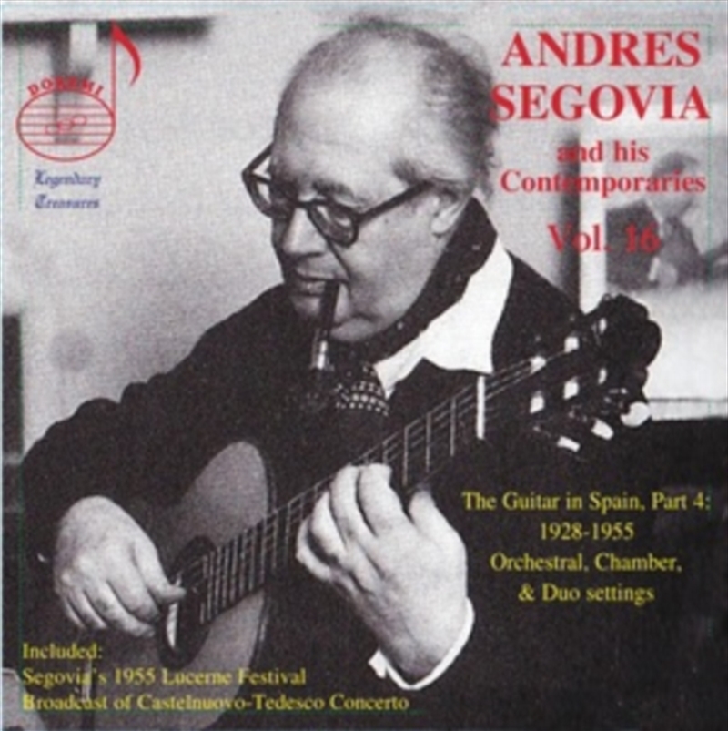 Andres Segovia And His Contemporaries / Vol. 16/Product Detail/Classical