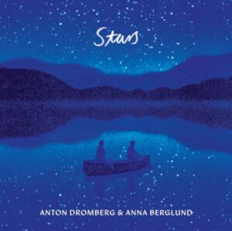 Anton Dromberg & Anna Berglund: Stars/Product Detail/Jazz