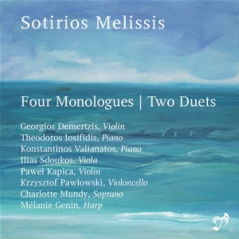 Sotirios Melissis: Four Monologues / Two Duets/Product Detail/Classical