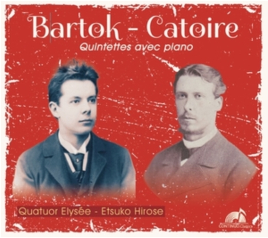 Bela Bartok / Georges Catoire: Piano Quintets - Quintettes Avec Piano/Product Detail/Classical