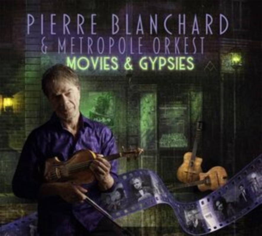 Pierre Blanchard & Metropole Orkest: Movies & Gypsies/Product Detail/Classical