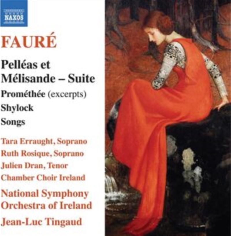 Gabriel Faure: Pelleas Et Melisande - Suite / Promethee - Excerpts / Shylock / Songs/Product Detail/Classical