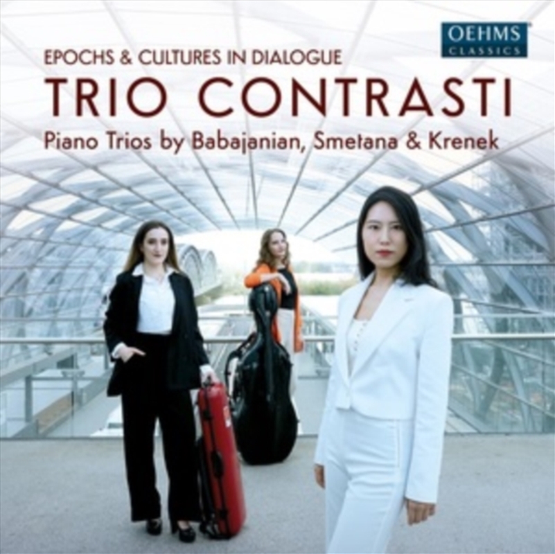 Epochs & Cultures In Dialogue - Piano Trios By Babajanian / Smetana & Krenek/Product Detail/Classical