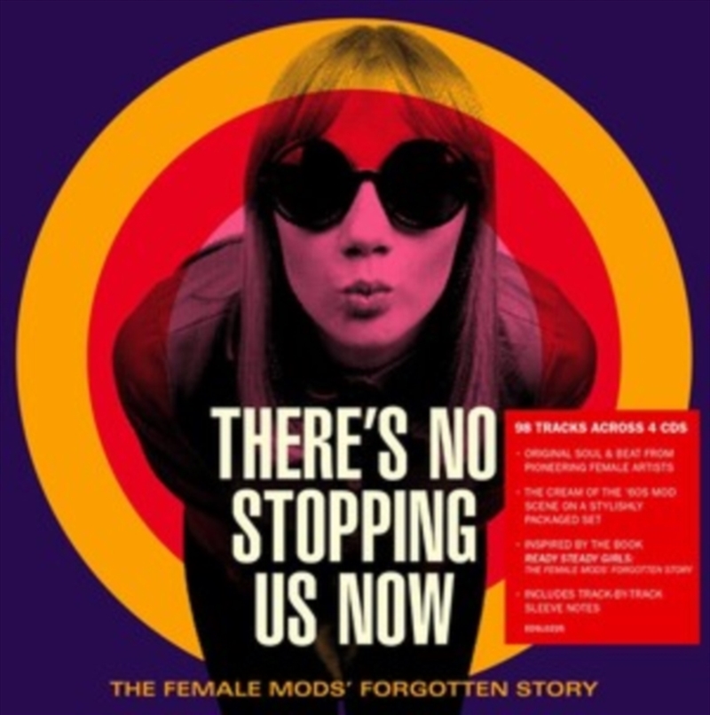 Theres No Stopping Us Now: The Female Mods Forgotten Story - Deluxe Edition/Product Detail/Classical