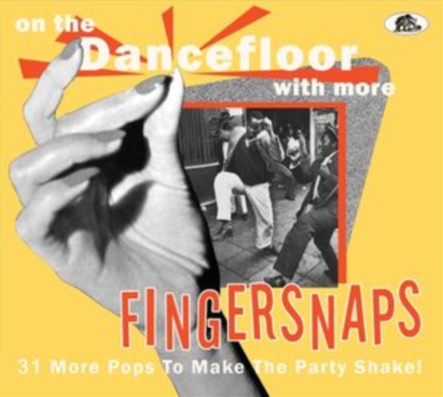 On The Dancefloor With More Finger Snaps/Product Detail/Rock/Pop