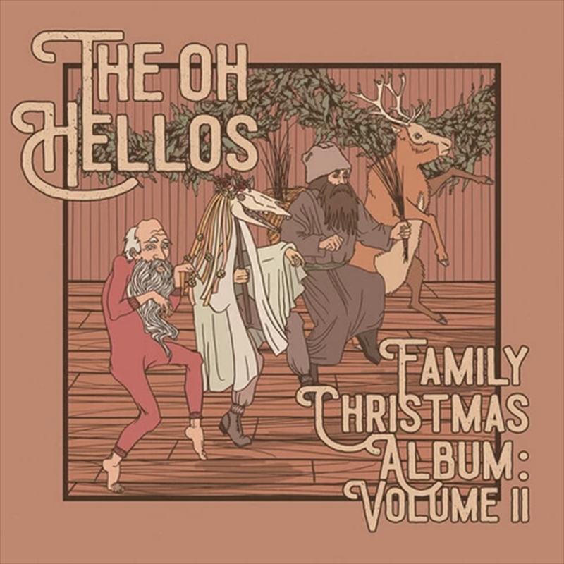 Oh Hellos Family Christmas Album - Volume II/Product Detail/Christmas