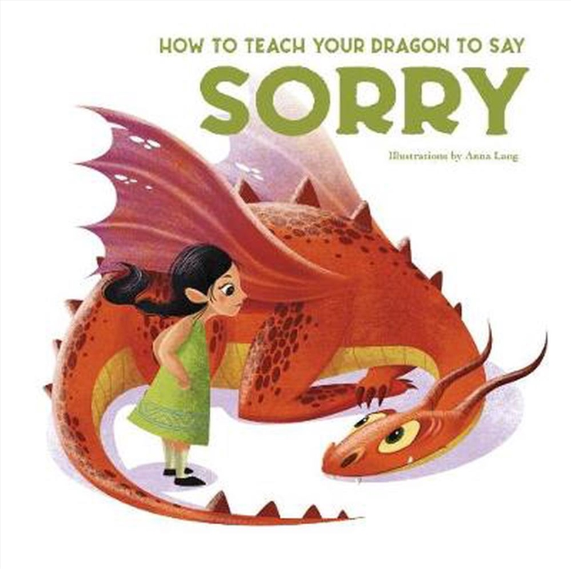 How to Teach your Dragon to Say Sorry/Product Detail/Early Childhood Fiction Books