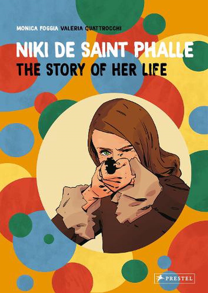 Niki de Saint Phalle: The Story of Her Life/Product Detail/Arts & Entertainment Biographies