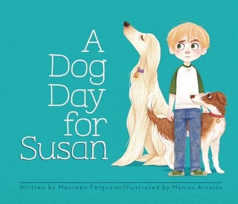 Dog Day for Susan/Product Detail/Early Childhood Fiction Books