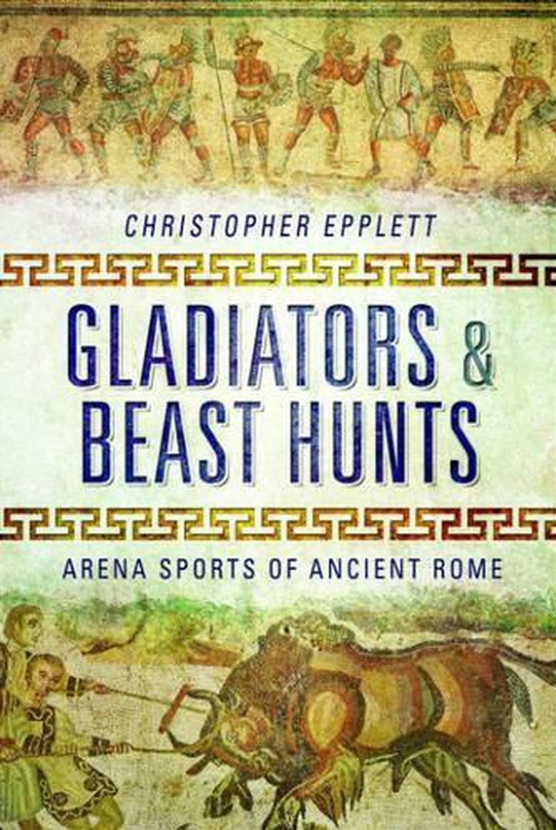 Gladiators and Beasthunts/Product Detail/History