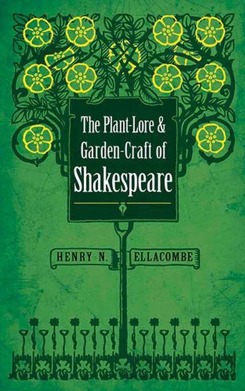 Plant-Lore and Garden-Craft of Shakespeare/Product Detail/Gardening