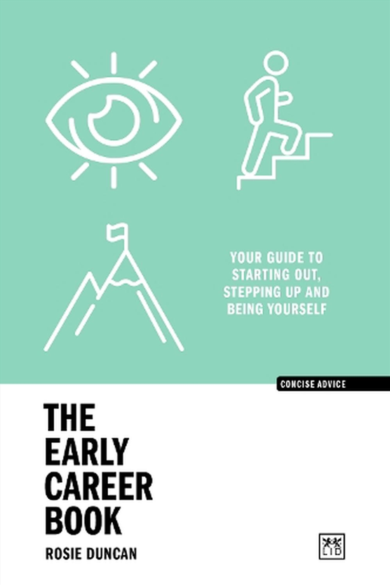 Early Career Book: Your Guide to Starting Out, Stepping Up and Being Yourself/Product Detail/Self Help & Personal Development