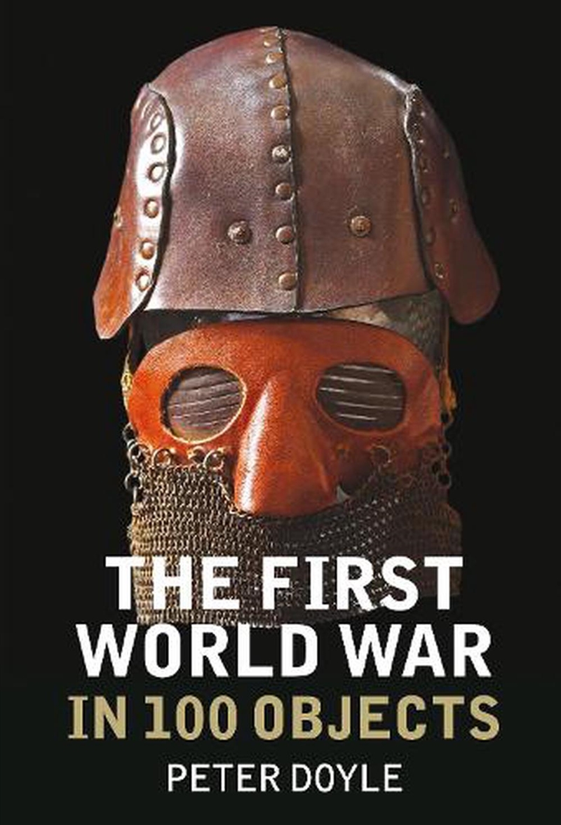 First World War in 100 Objects/Product Detail/History