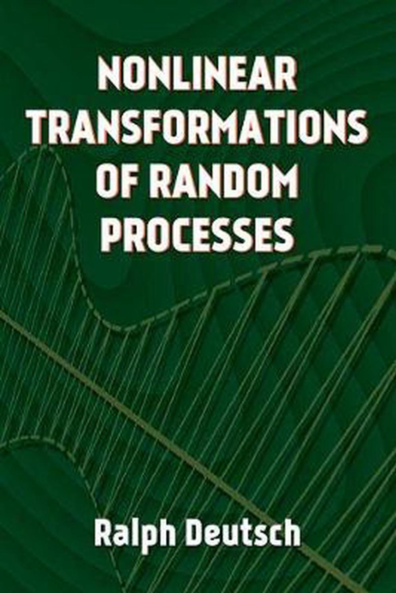 Nonlinear Transformations of Random Processes/Product Detail/Maths