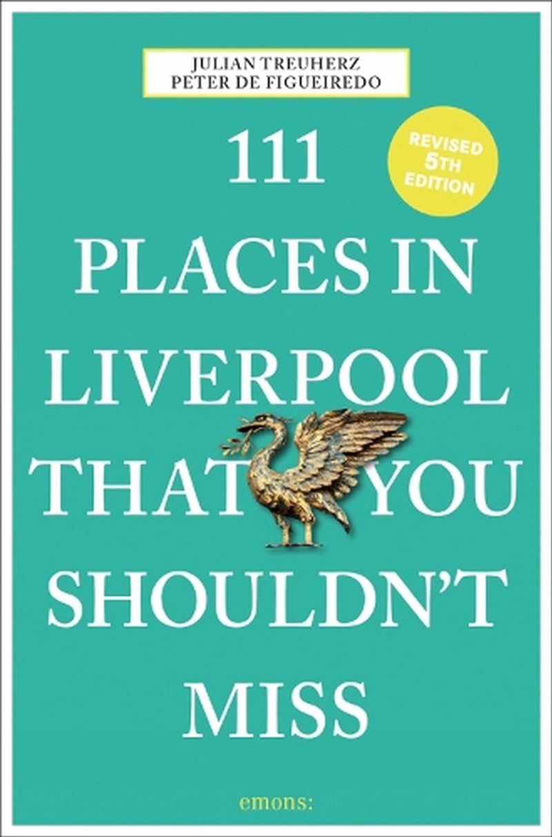 111 Places in Liverpool That You Shouldn't Miss/Product Detail/Travel & Holidays