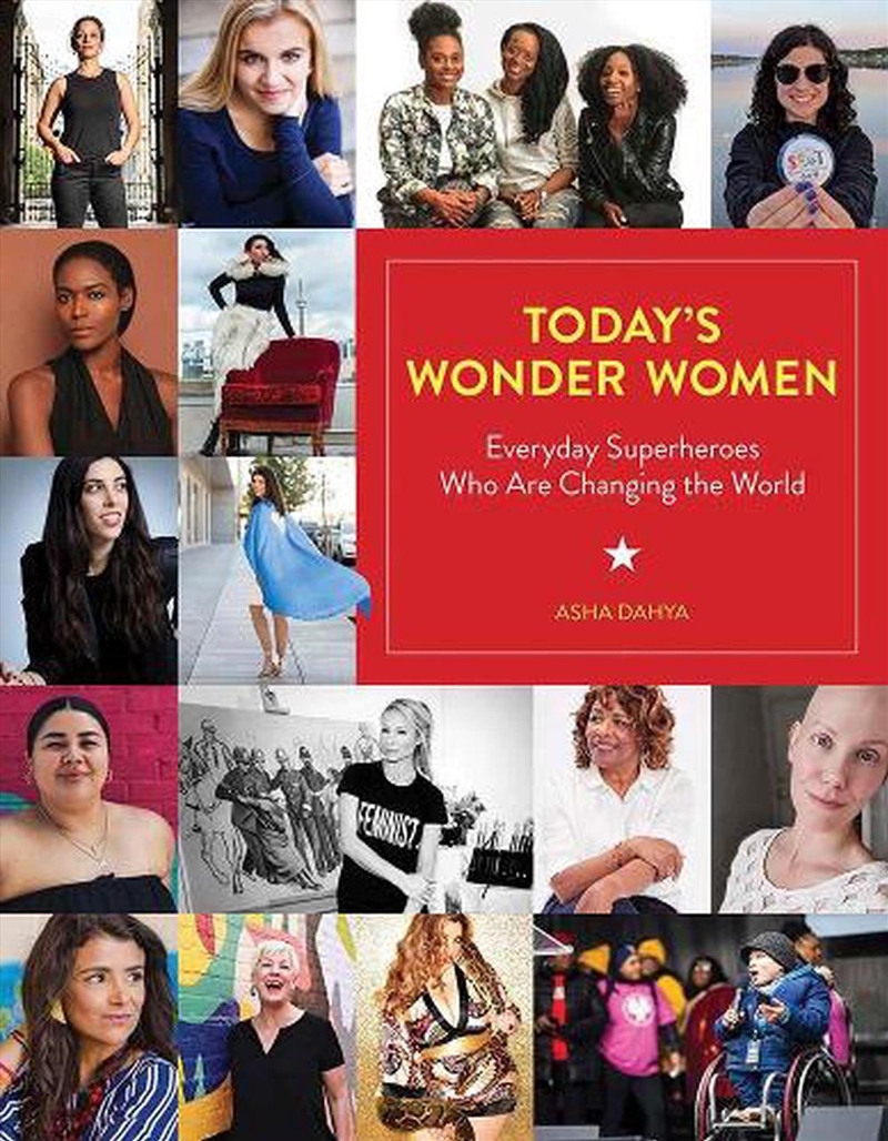 Today's Wonder Women: Everyday Superheroes Who Are Changing the World/Product Detail/Self Help & Personal Development