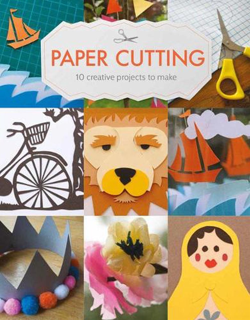 Paper Cutting: 10 Creative Projects to Make/Product Detail/Crafts & Handiwork