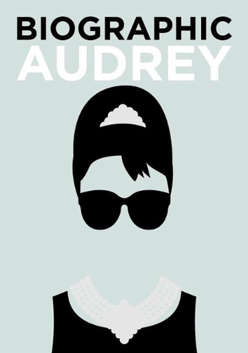 Biographic: Audrey/Product Detail/Arts & Entertainment Biographies