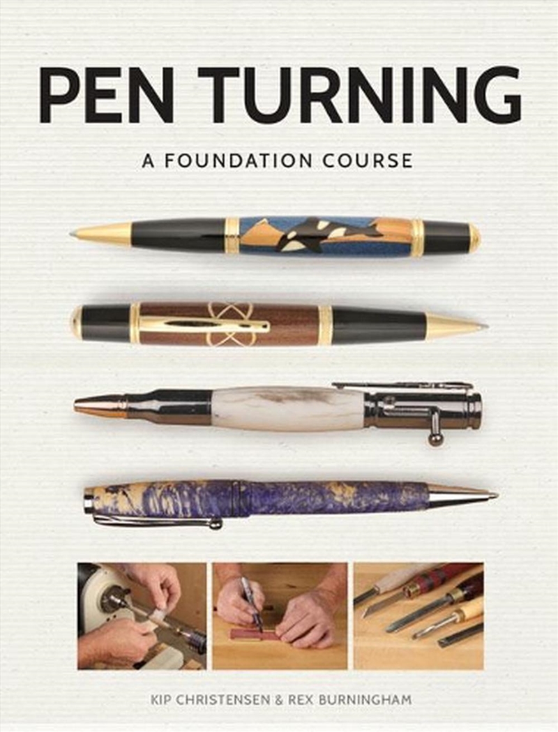 Pen Turning: A Foundation Course/Product Detail/Crafts & Handiwork