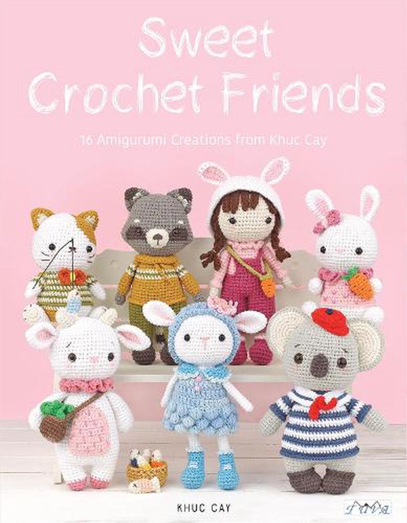 Sweet Crochet Friends: 16 Amigurumi Creations from Khuc Cay/Product Detail/Crafts & Handiwork