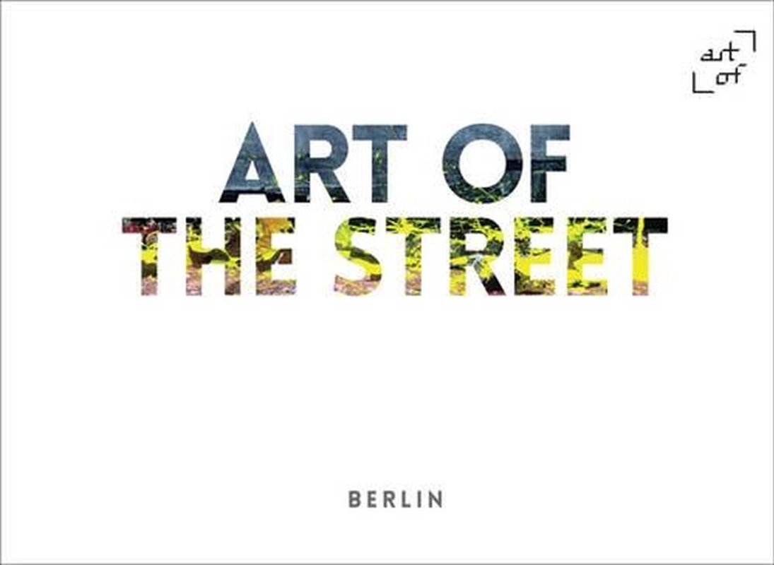 Art of the Street: Berlin/Product Detail/Photography