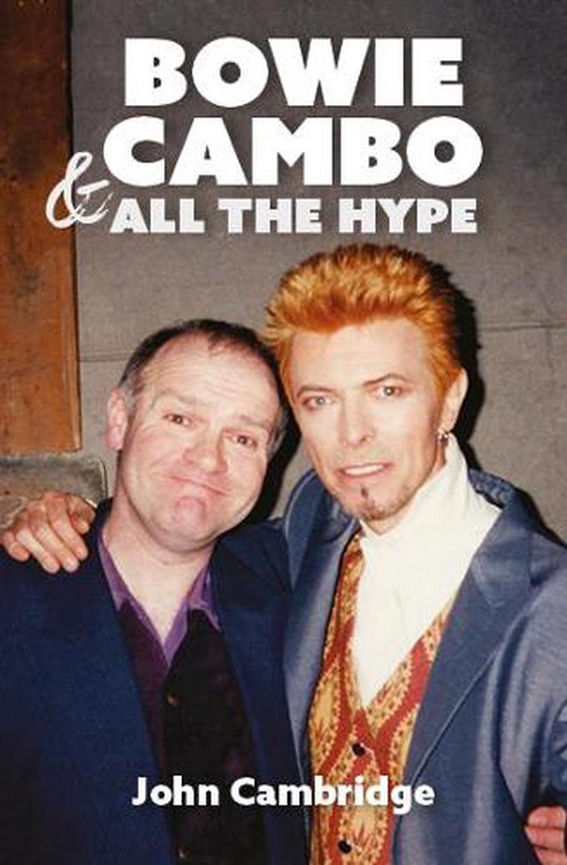 Bowie, Cambo & All the Hype/Product Detail/Arts & Entertainment Biographies