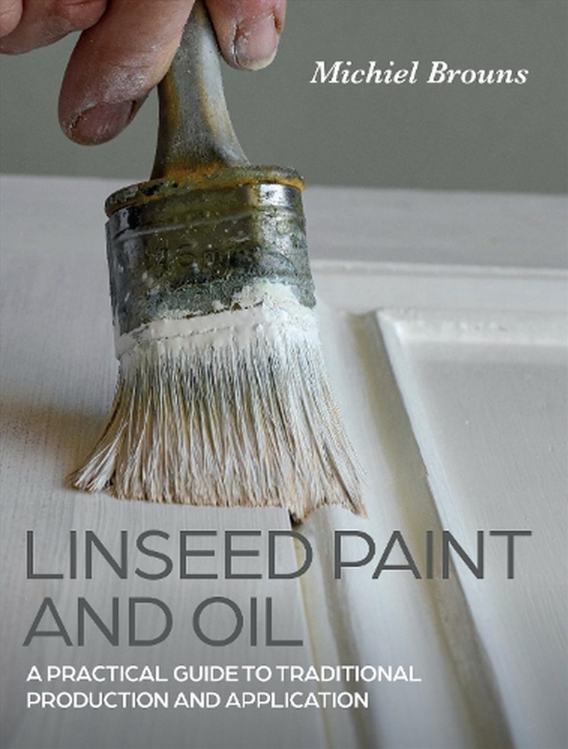 Linseed Paint and Oil: Its History and Modern-Day Applications/Product Detail/House & Home