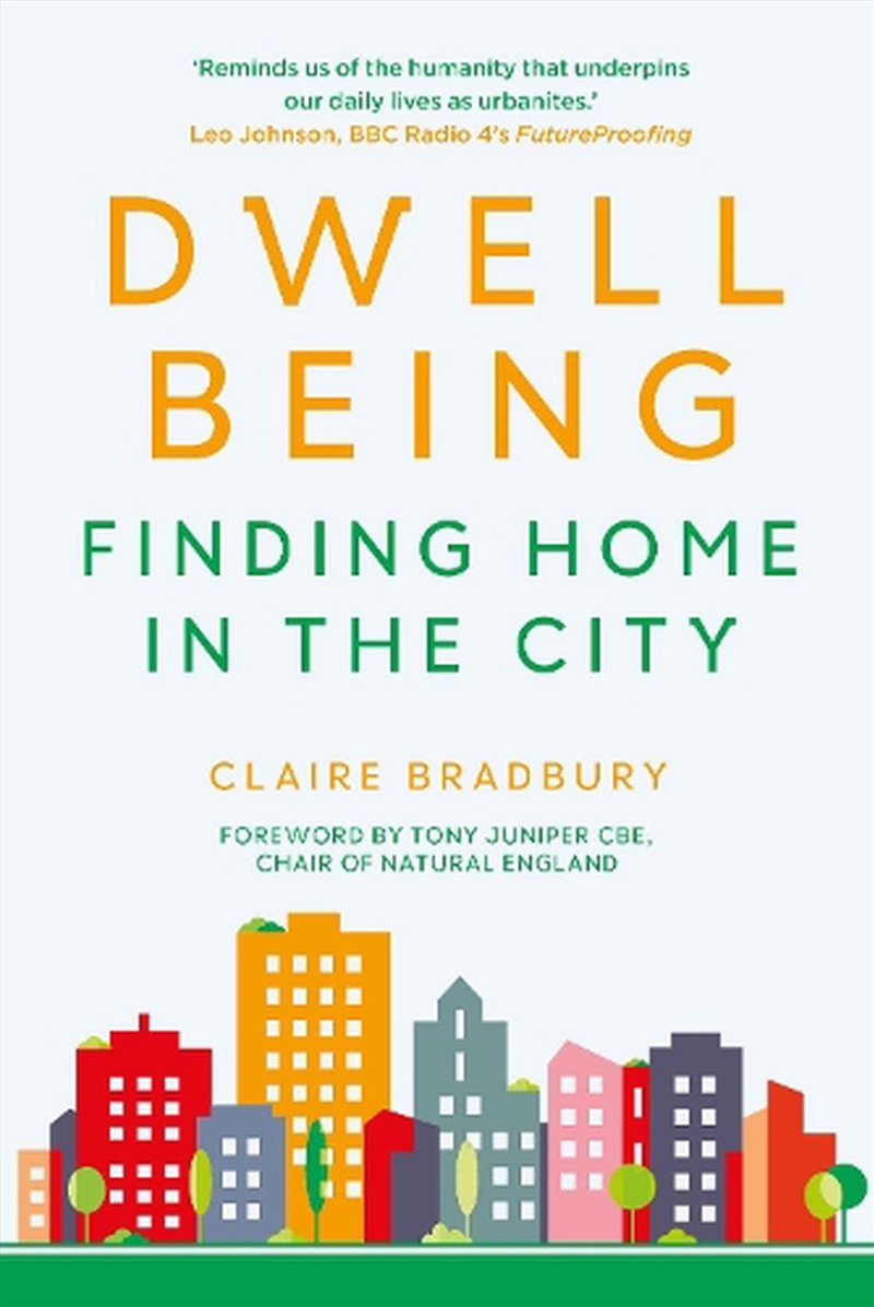 Dwellbeing: Finding Home in the City/Product Detail/Self Help & Personal Development