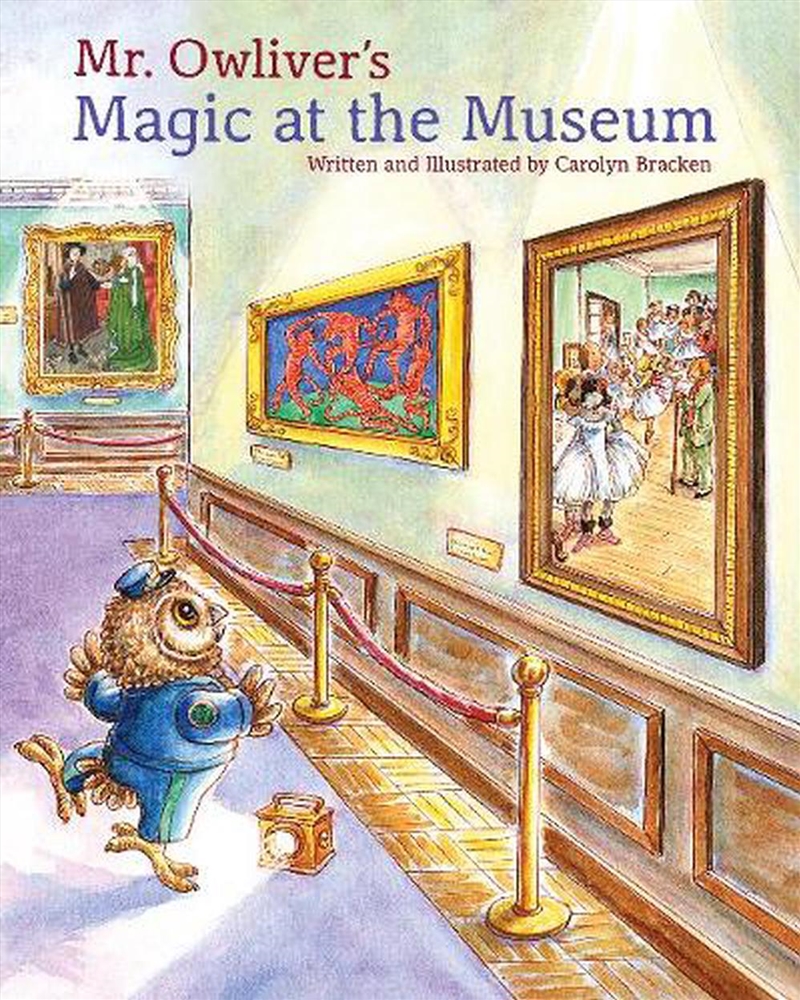 Mr Owliver's Magic at the Museum/Product Detail/Early Childhood Fiction Books