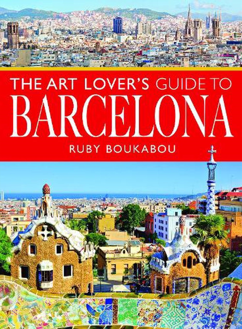 Art Lover's Guide to Barcelona/Product Detail/Travel & Holidays