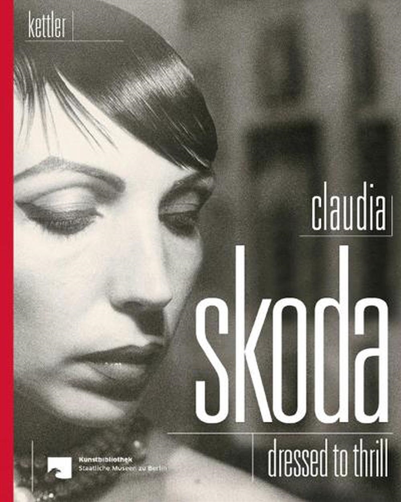 Claudia Skoda: Dressed To Thrill/Product Detail/Fashion & Style Guides