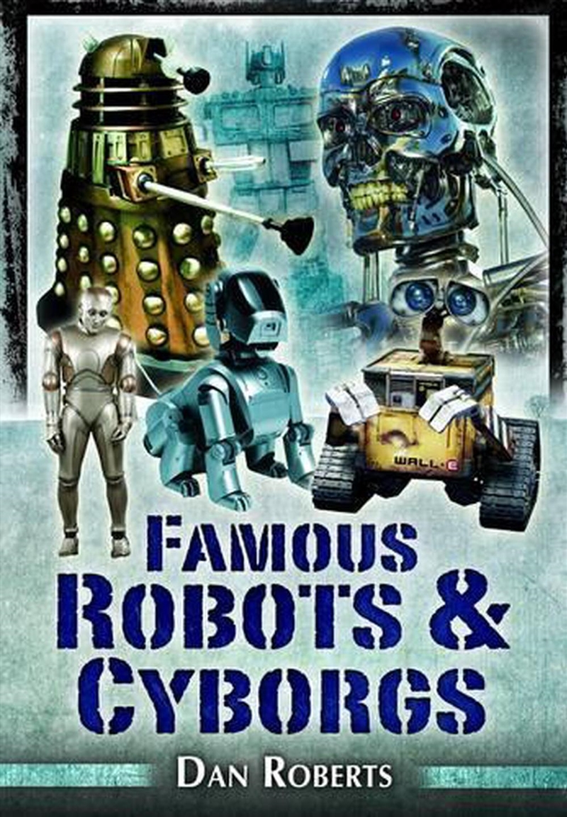 Famous Robots and Cyborgs/Product Detail/History