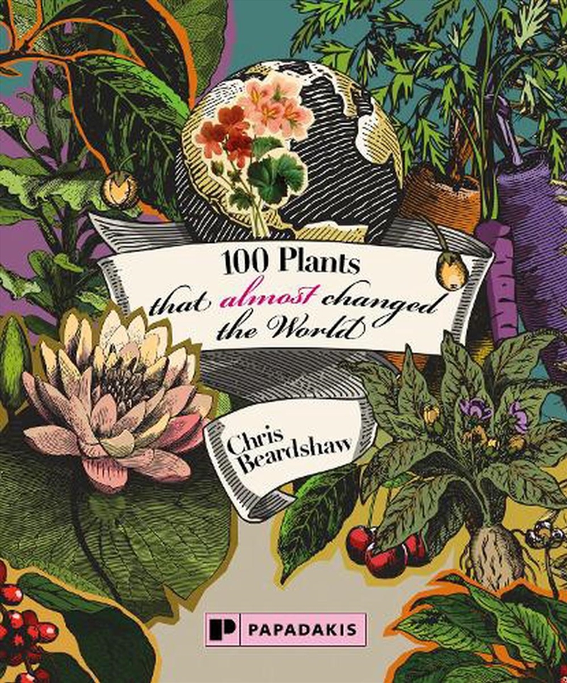 100 Plants that Almost Changed the World/Product Detail/Gardening